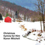 Christmas Hymns for Him