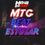 MTG BEAT ESTELLAR (Explicit)