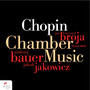 Chopin: Chamber Music