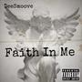 Faith In Me (Explicit)