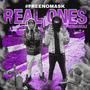 Real Ones (feat. NoMaskAj) [Explicit]