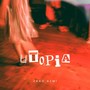 Utopia (Explicit)