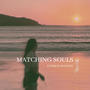 Matching Souls (Explicit)