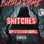SNITCHES (BAY_REKORDZ) [Explicit]