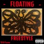 Floating Freestyle (Explicit)