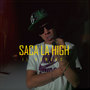 Saca la High (Explicit)