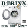 Diddy Dirty Money (Explicit)