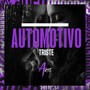 Automotivo Triste (Explicit)