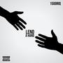 Lend A Hand (Explicit)