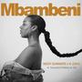 Mbambeni (feat. K-Zaka, Thulani Stering & Tee)