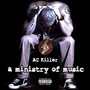 A Ministry of Music (Explicit)