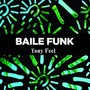 Ella Eh Mala (Baile Funk)