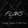 Flows (feat. Trigga, Jr & Flipz) [Explicit]