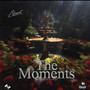 THE MOMENTS