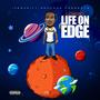 Life On Edge (Explicit)