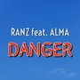 Danger (Explicit)