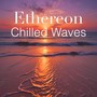 Chilled Waves