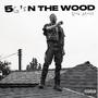 5 G's N The Wood (Maxi Single) [Explicit]