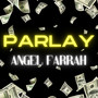 Parlay (Explicit)