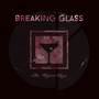 Breaking Glass