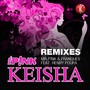 Keisha (Remixes) [feat. Henry Poupa]