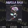 Aquella Rola (Explicit)