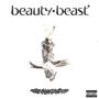 Beauty Beast (feat. 719023, malkimihara & faithluna) [Explicit]