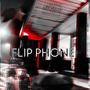 Flip Phone (Explicit)