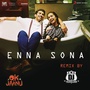 Enna Sona (Remix By DJ RISHABH) [From 