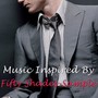 Music Inspired By Fifty Shades - Sample