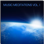 Music Meditations Vol.1