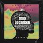 1000 Gedanken (feat. CrotT145 & Nate White)