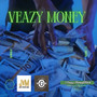 Veazymoney (Explicit)