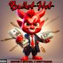 Bullet Hot (feat. JizzyKeil & JwettSaiyan) [Explicit]