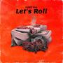 Let's Roll (Explicit)