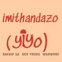 Imithandazo (Yiyo) (Extended Version)