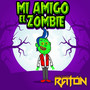 Mi Amigo el Zombie