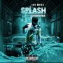 Splash (feat. Slim Dymes) [Explicit]