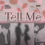 Tell Me