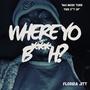 WHERE YO *****? (Explicit)