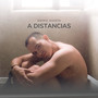 A Distancias (Acoustic Version)