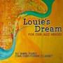 Louie's Dream