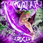 PURGATXRY (Explicit)