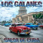 Los Galanes Salsa De Cuba