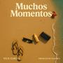 Muchos Momentos (feat. Gnautica)
