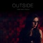 Outside (feat. PopGun)