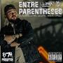 Entre parenthèses (Explicit)