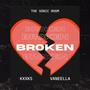 Broken (feat. Vaneella)