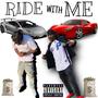 Ride Wit Me (feat. Vaughn Dae) [Explicit]