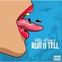 Run n' Tell - Single